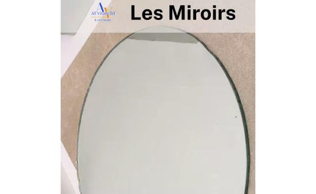 Des miroirs pour tous les goûts !