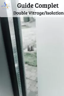 Comment choisir un double vitrage : guide complet isolation