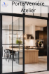 Porte atelier en verre sur mesure pour votre intérieur
